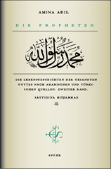 Die Propheten Band 2 - Sayyidina Muhammad
