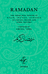 Ramadan – The Three Holy Months