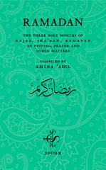 RAMADAN – The Three Holy Months