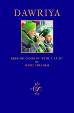 Dawriya - Keeping Company With A Saint