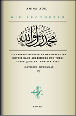 Die Propheten Band 2 - Sayyidina Muhammad