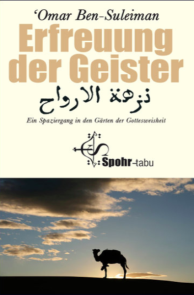 Erfreuung Der Geister - Ein Spaziergang In Den Gärten Der Gottesweisheit