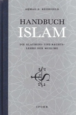 Handbuch Islam - Die Glaubens- Und Rechtslehre Der Muslime