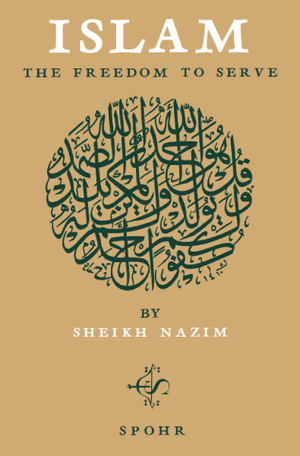 Islam - The Freedom To Serve