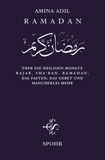 Ramadan – Die Heiligen Drei Monate