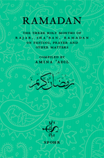 Ramadan – The Three Holy Months