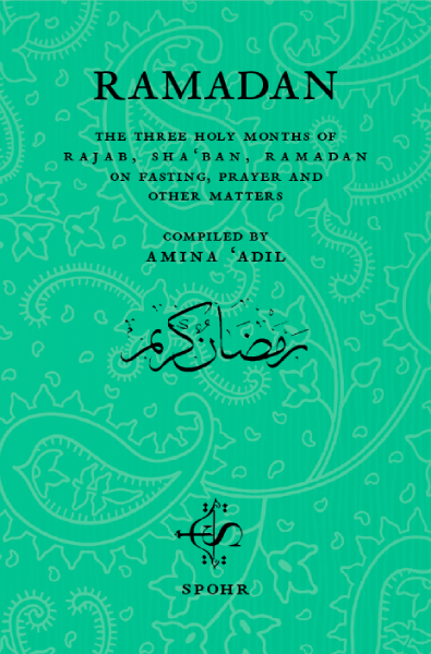 Ramadan – The Three Holy Months