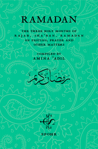Ramadan – The Three Holy Months