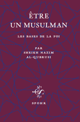 Être Un Musulman