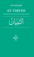 At-Tibyan - Der rechte Umgang mit dem Koran