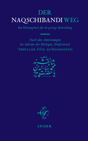 DER NAQSCHIBANDI-WEG